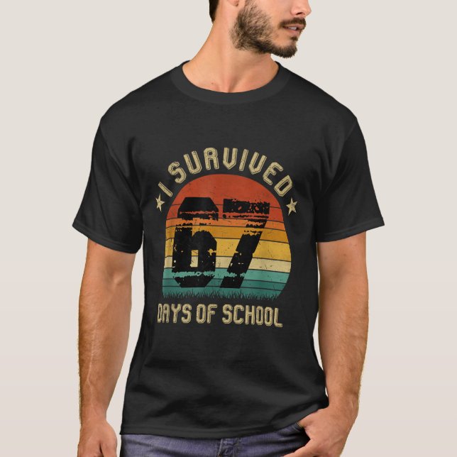 T-shirt I Survived 67 Days Of School Six Seven Teachers St (Devant)