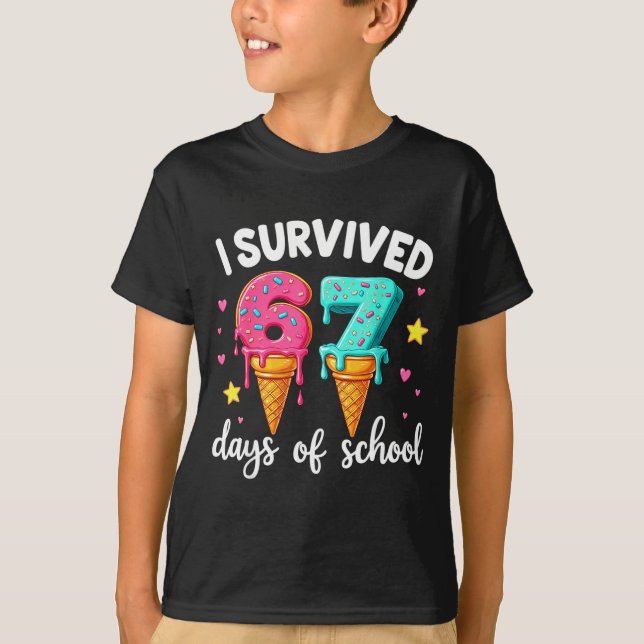 T-shirt I Survived 67th Days School Drip Ice Cream Funny 6 (Devant)