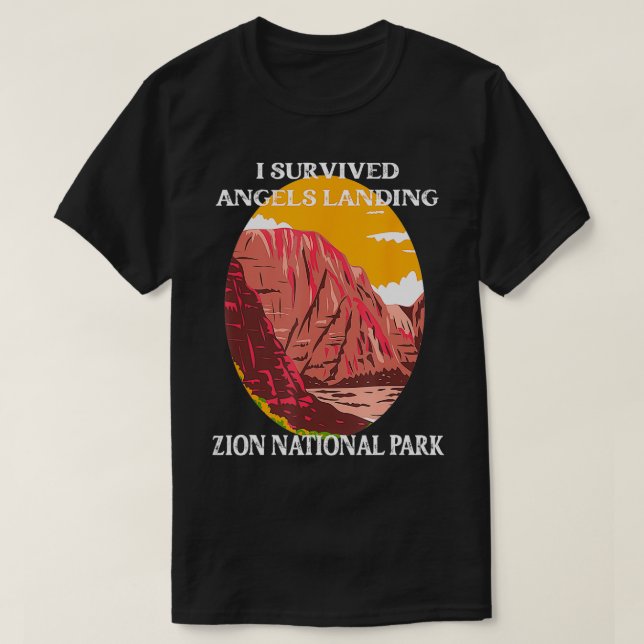 T-shirt I Survived Angels Landing Randonnée Parc national  (Design devant)