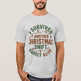 T-shirt I Survived Another Classroom Christmas