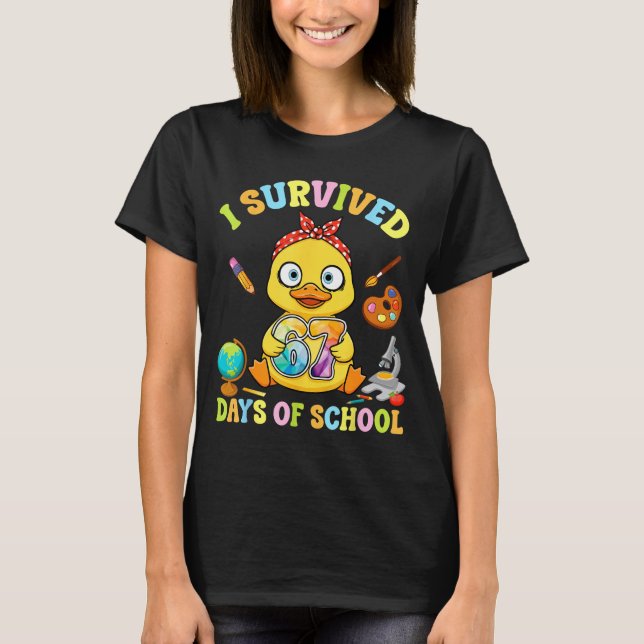 T-shirt I Survived Six Seven Days Of School Cute Duck Stud (Devant)