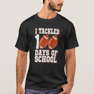 T-shirt I Tackled 100 Day Of School Football Boy 100th Day