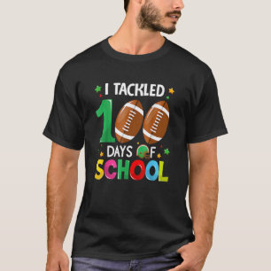 T-shirt I Tackled 100 Day Of School Football Boy 100th Day