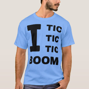 T-shirt I Tic Tic Tic Boom Tourettes Sensibilisation