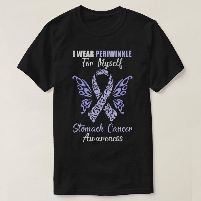 T-shirt I Wear Periwinkle For Myself Stomach Cancer (Design devant)