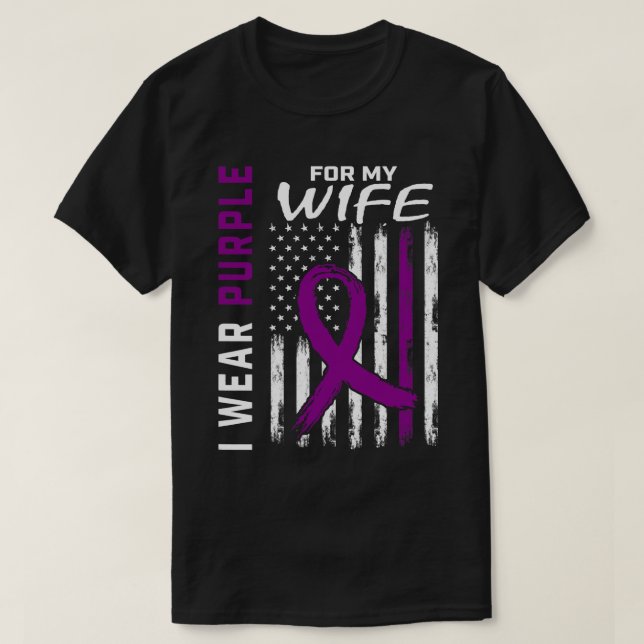 T-shirt I Wear Purple For My Wife Pancreatic Cancer (Design devant)