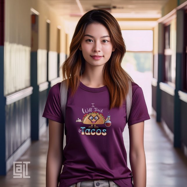 T-shirt I will Teach for Tacos Teacher Female Science Esse (Créateur téléchargé)