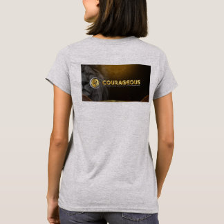 T-SHIRT IAM COURAGEOUS DANS LE MONDE ENTIER
