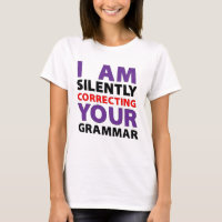 iam silently correcting your grammar