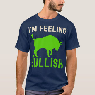 T-shirt Iamp39m Sens Bullish Funny Crypto stocks tradin
