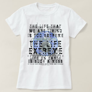 T-shirt IBONELTD. T SHIRT THE LIFE EXTREME g