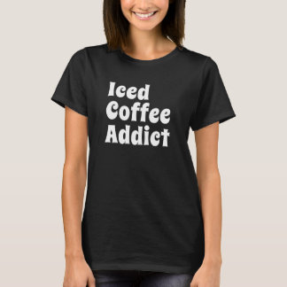 T-shirt Iced Coffee for Her  2