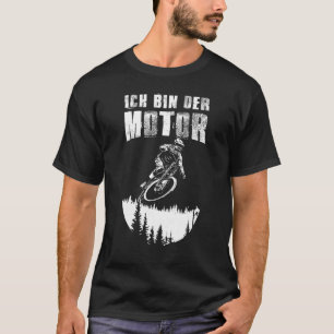 T-shirt Ich Bin Der Moteur Mountain Vélo Mtb Anti E Vélo R
