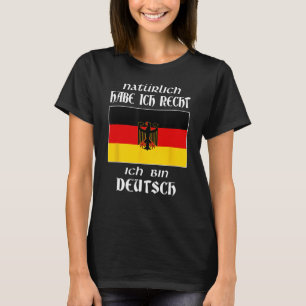 T-shirt Ich Bin Deutsch Funny German Language Germ