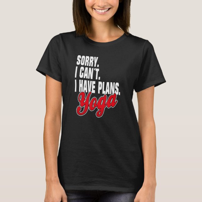 T-shirt Ich Habe Plane Yoga Sayments (Devant)