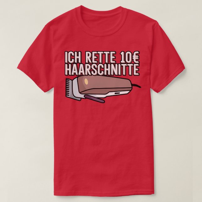 T-shirt Ich rette 10 Haarschnitte Herren Friseur Barber Ba (Design devant)