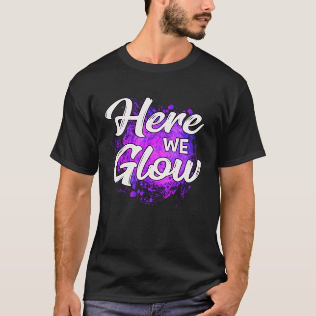 T-shirt Ici nous Glow 80s 90s Color Splatter Retro Party (Devant)