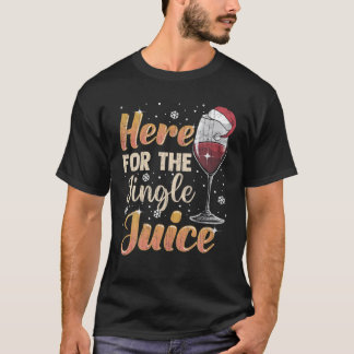 T-shirt Ici Pour Boire Du Jingle Jus De Vin Noël