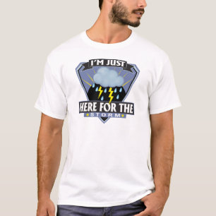 T-shirt Ici pour la tempête