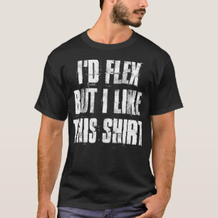 T-shirt Id Flex Mais J'Aime Cet Exercice De Fitness Gym