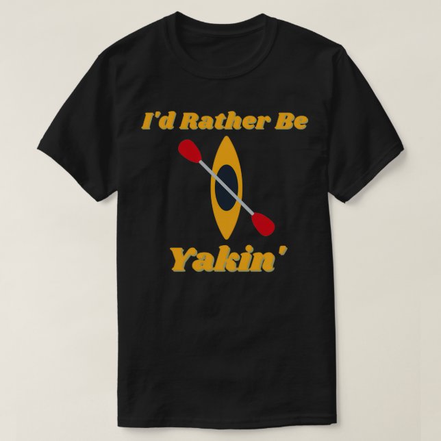 T-shirt Id Plutôt Être Yakin (2) (Design devant)
