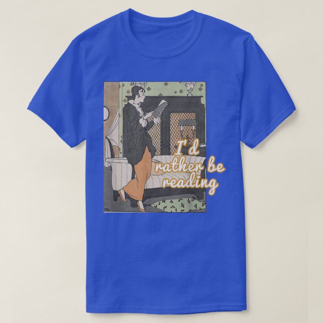 T-shirt I'd rather be reading (Design devant)