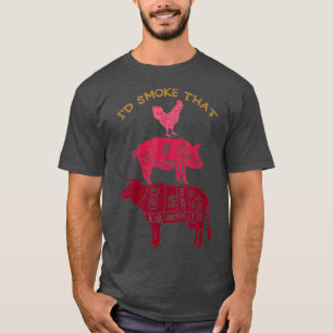 T-shirt ID Smoke That Barbecue
