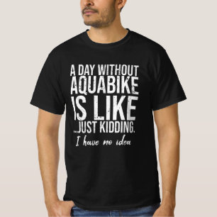 T-shirt Idée-cadeau sportif amusant Aquabike