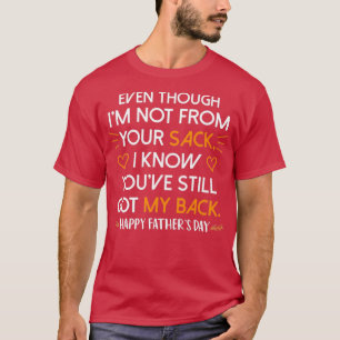 T-shirt Idée Drôle Même Si Je Ne Suis Pas De Ton Sac Fathe
