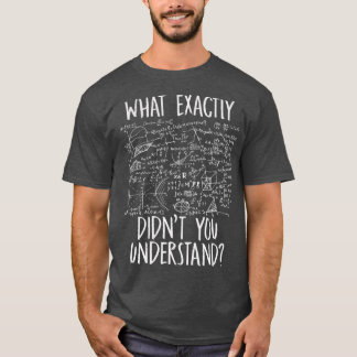 T-shirt Idée scientifique amusante Physique physique mathé