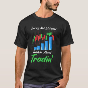 T-shirt Idées de citations de trading de trader d'actions