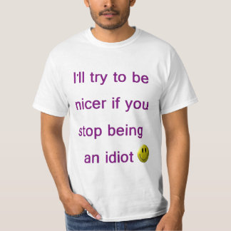T-shirt idiot