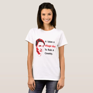 T-shirt Idiot de village
