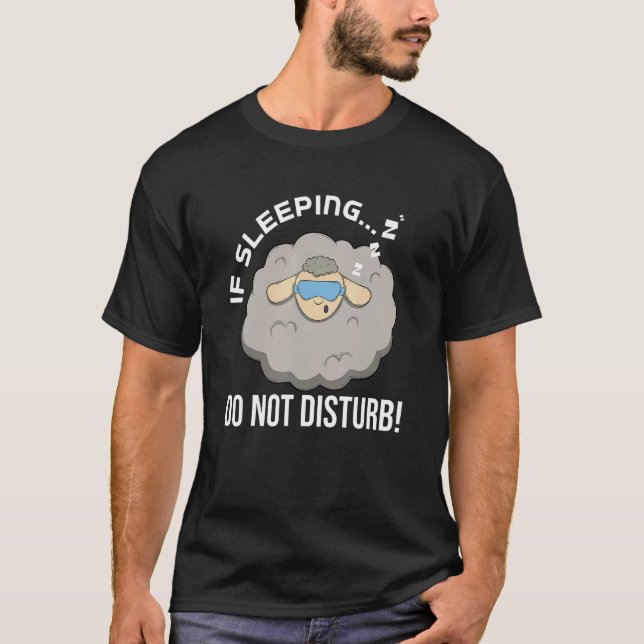 T-shirt If Sleeping Do Not Disturb  Pajama (Devant)
