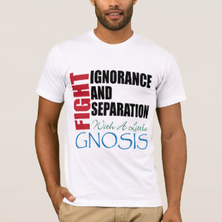T-shirt Ignorance de combat avec la gnosie