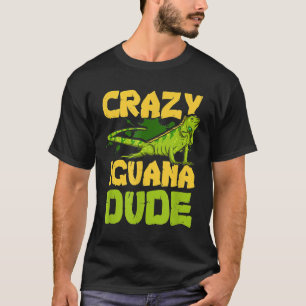 T-shirt Iguana Hommes Femmes Enfants Fou Iguana Dude