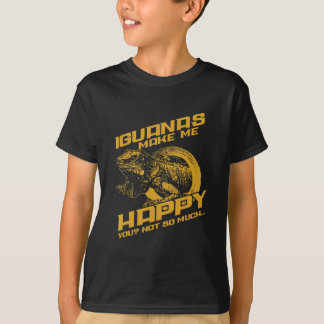 T-shirt Iguana Make Me Happy Your Not