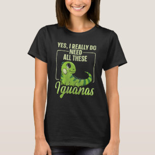 T-shirt Iguanidae Iguana Citation Pour Un Animal De Compag