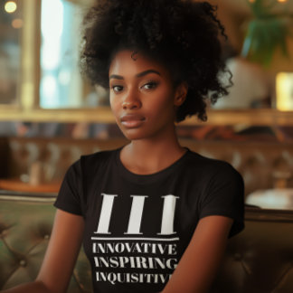 T-shirt III- Innovateur, Inspirant, Inquisiteur