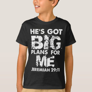 T-shirt Il a de grands projets pour moi Jeremiah