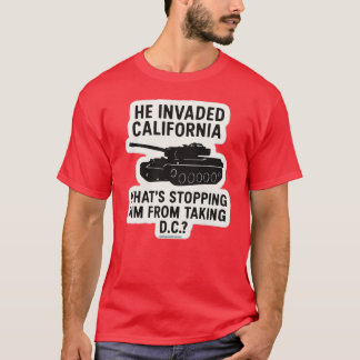 T-shirt Il a envahi la Californie