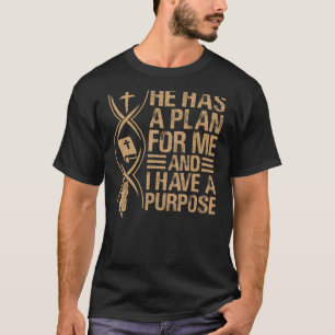 T-shirt Il A Un Plan Pour Moi Et J'Ai Un But - Prière