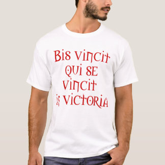 T-shirt Il conquiert deux fois qui se conquiert dans la