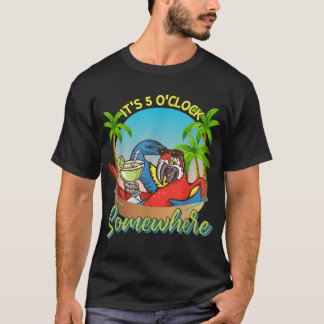 T-shirt Il est 5 Oclock quelque part Boire le perroquet
