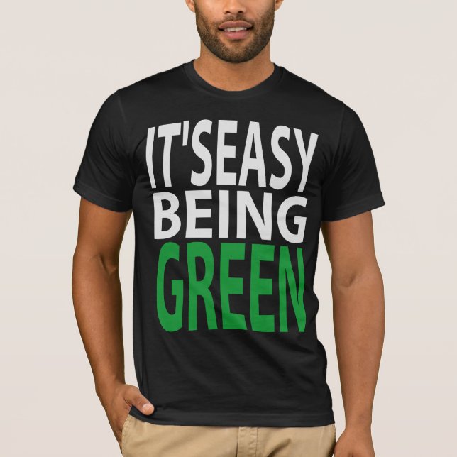 T-shirt IL est ÊTRE FACILE VERT (Devant)