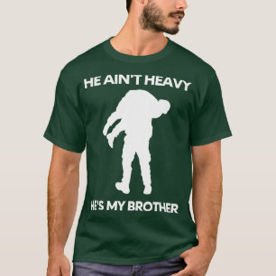 T-shirt Il est lourd, mon frère 17