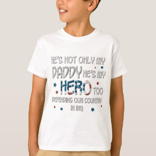 T-shirt Il est non seulement mon papa qu'il est mon héros