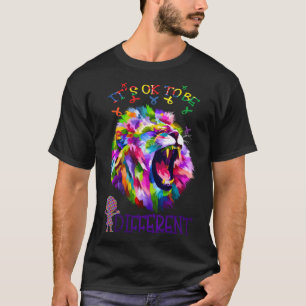 T-shirt Il Est Ok D'Être Différent Lion Jour De Sensibilis