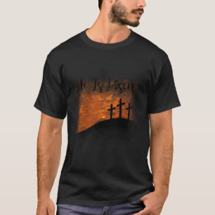 T-shirt Il Est Ressuscité
