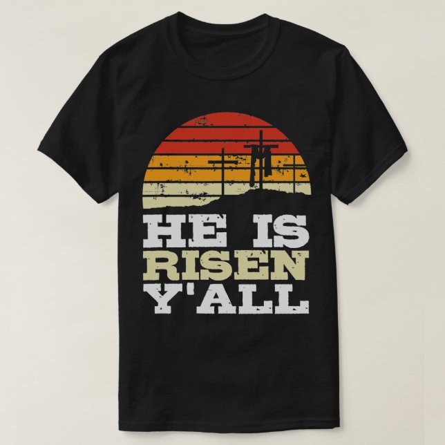 T-shirt Il Est Ressuscité Jésus Joyeux Croix de Pâques Chr (Design devant)
